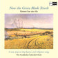 Now the Green Blade Riseth - Vinyl LP
