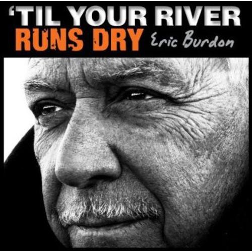 Til Your River Runs Dry - Vinyl LP