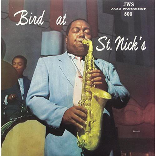 Bird at St. Nicks - Vinyl LP
