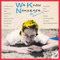We Know Nonsense - Vinyl LP