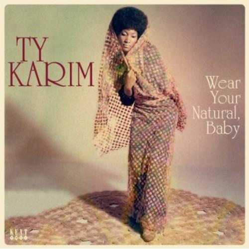 Wear Your Natural Baby - Vinyl LP 180 Gram