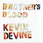 Brother's Blood - Vinyl LP