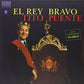 El Rey Bravo - Vinyl LP