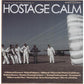 Hostage Calm - Vinyl LP