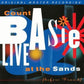 Live at the Sands - Limited Edition Vinyl LP 180 Gram