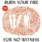 Burn Your Fire for No Witness - Vinyl LP
