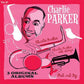 Bird and Diz + Charlie Parker + Charlie Parker Wit - Vinyl LP