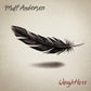 Weightless - Vinyl LP