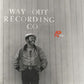 Eccentric Soul: The Way Out Label / Various - Vinyl LP