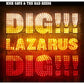 Dig Lazarus Dig! - Vinyl LP