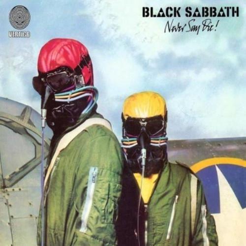 Never Say Die - Vinyl LP