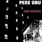 Dub Housing - Vinyl LP