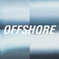 Offshore - Vinyl LP