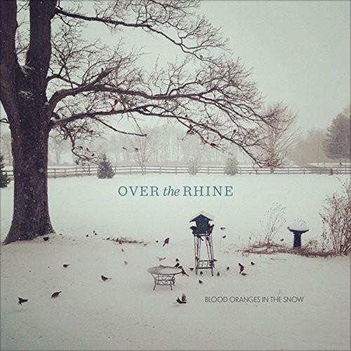 Blood Oranges in the Snow - Deluxe Edition Vinyl LP 180 Gram