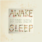 Awake Is the New Sleep - Vinyl LP 180 Gram