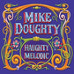 Haughty Melodic - Vinyl LP