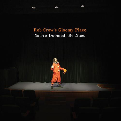 You're Doomed. Be Nice. - Vinyl LP