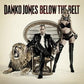Below The Belt - Vinyl LP