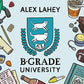 B-Grade University - Vinyl LP