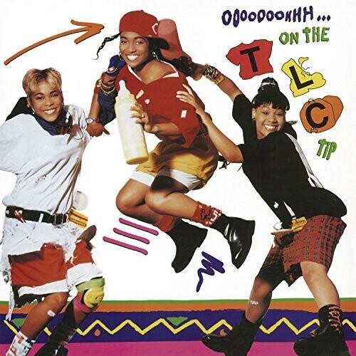 Ooooooohhh...On The TLC Tip - Vinyl LP 150 Gram