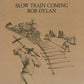 Slow Train Coming - Vinyl LP 150 Gram