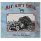 Day Ain't Done - Vinyl LP