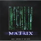 The Matrix (Original Soundtrack) - Limited Edition Vinyl LP