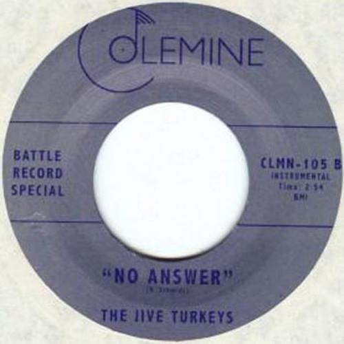 Jive Turkeys / No Answer - 7-Inch Single