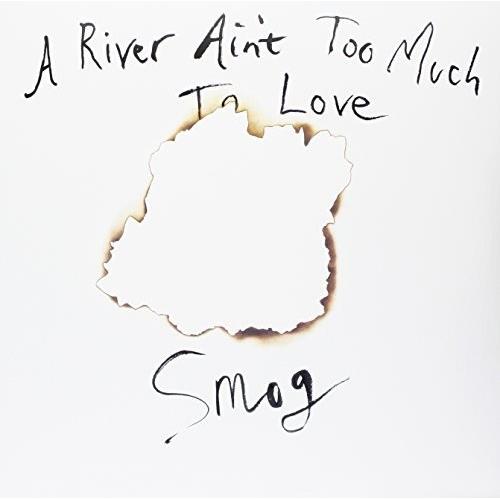 River Ain't Too Much To Love - Vinyl LP