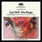 Carl Orff: Die Kluge - Vinyl LP