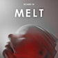 Melt - Vinyl LP 180 Gram (Red)