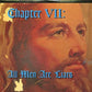 Chapter VII: All Men Are Liars - Vinyl LP