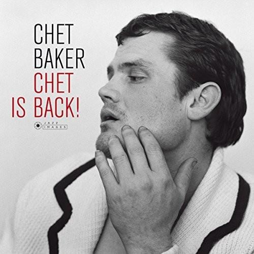 Chet Is Back - Vinyl LP 180 Gram