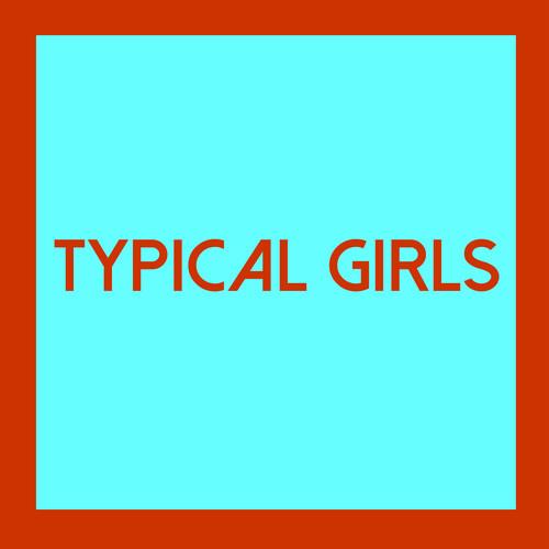 Typical Girls 4 (Various Artists) - Vinyl LP