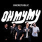 Oh My My - Vinyl LP