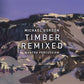 Gordon: Timber Remixed - Vinyl LP