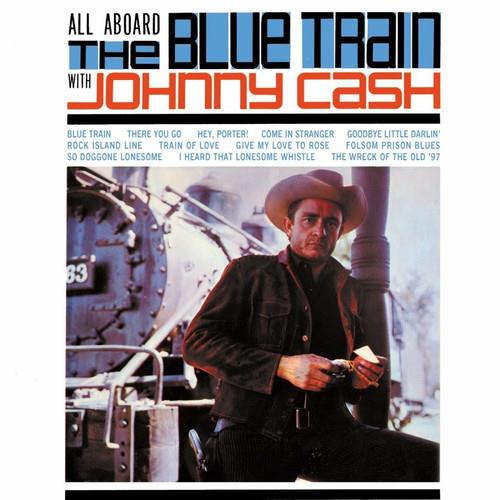 All Aboard The Blue Train With Johnny Cash - Vinyl LP