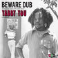 Beware Dub - Vinyl LP