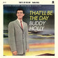 That'll Be The Day + 2 Bonus Tracks - Vinyl LP 180 Gram