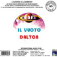 La Donna E Il Bambino / Il Vuoto - Limited Edition 7-Inch Single