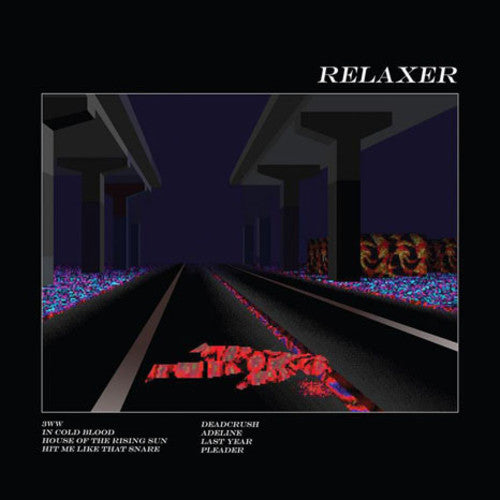 Relaxer - Vinyl LP