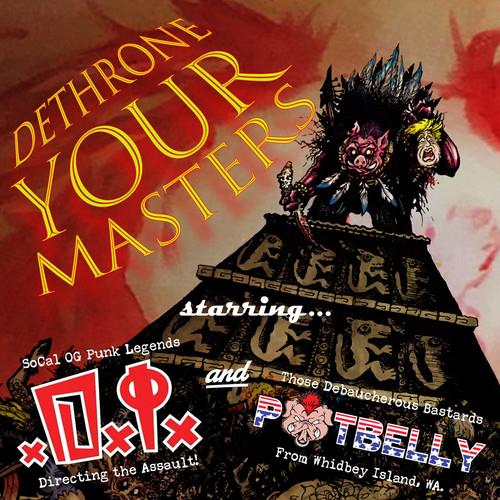 Dethrone Your Masters Split Ep - 7-Inch Single