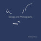 Songs & Photographs - Vinyl LP 180 Gram