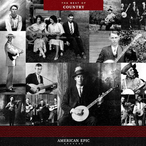 American Epic: The Best Of Country (Various Artists) - Vinyl LP 180 Gram