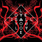 Love Is All You Love - Vinyl LP