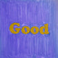 Good - Vinyl LP