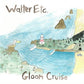 Gloom Cruise - Vinyl LP