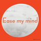 Ease My Mind - Vinyl LP