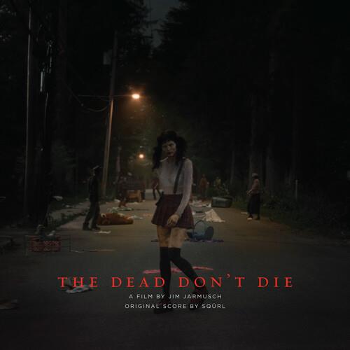 The Dead Don't Die (Original Score) - Vinyl LP