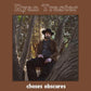 Choses Obscures - Vinyl LP 180 Gram